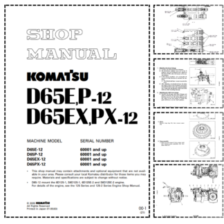Komatsu D65E P-12 D65EX PX-12 Bulldozer Workshop Manual SN 60001 and UP