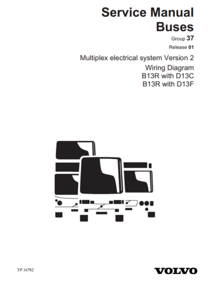 VOLVO Buses Wiring Diagram  B13R with D13C  B13R with D13F