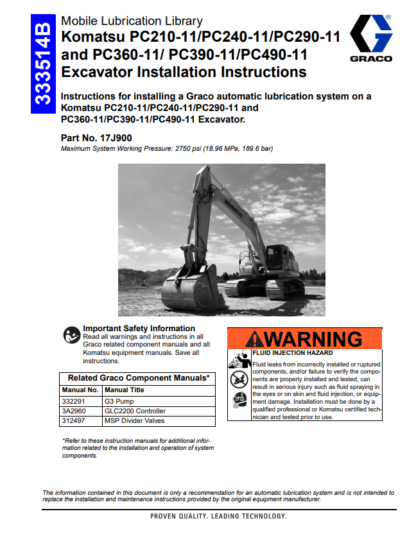 Mobile Lubrication Library Komatsu PC210-11/PC240-11/PC290-11  and PC360-11/ PC390-11/PC490-11  Excavator Installation Instructions