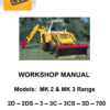JCB MK2 BK3 2D 2DC 3C 3CS 3D 700 Workshop Manual