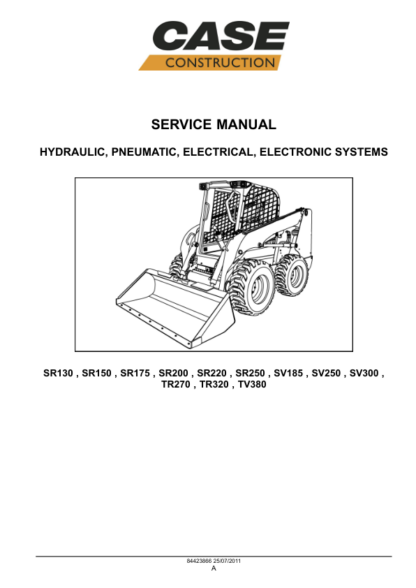 CASE SR220 Skidsteer Service Manual - Image 2