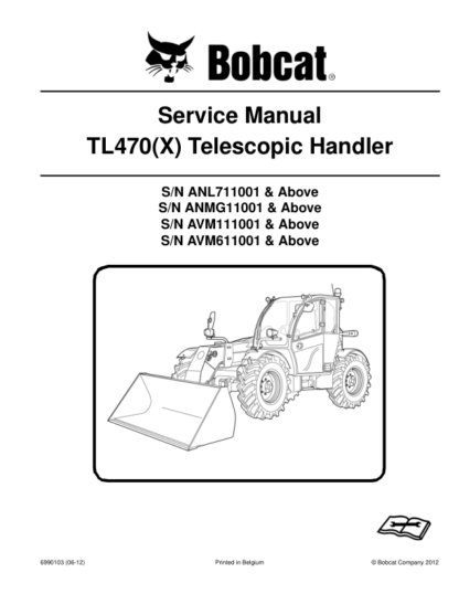 Bobcat TL470(X) Telehandler Service Manual - Image 14