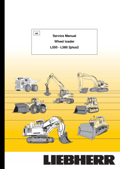 Liebherr L550 - 580 2plus2 Wheel Loader Service Manual - Image 2