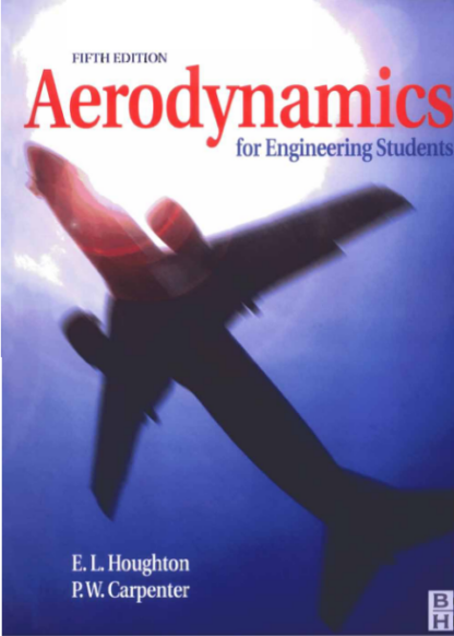 Aerodynamics for Engineering Students - E.L. Houghton