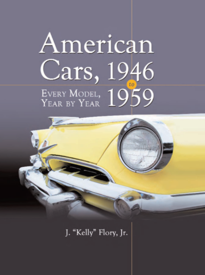 American Cars 1946-1959 - Every Model Year by Year