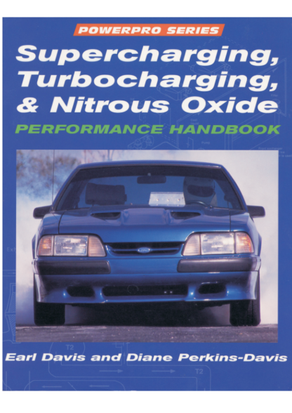 Aupercharging Turbocharging And Nitrous Oxide Perfomance - Earl Davis