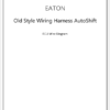 Eaton - Fuller Advantage.Old Style AutoShift (RTAO)