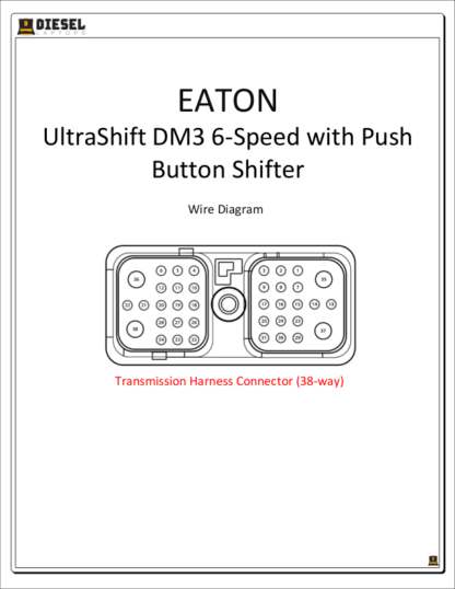 Eaton - Gen 3 (Auto & UltraShift).6 Speed with Push Button (UltraShift DM3)