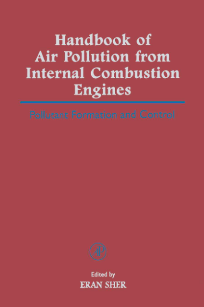 Handbook Of Air Pollution from Internal Combustion Engines - Eran Sher