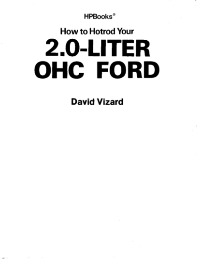 How To Hotrod Your 2.0-Liter OHC FORD - David Vizard - Image 2