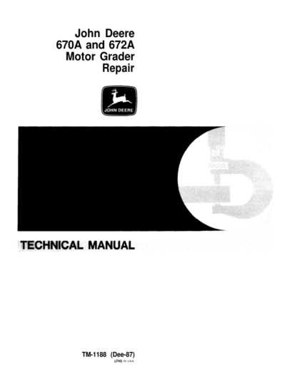 John Deere 670A 672A Motor Grader Repair Manual - Image 2