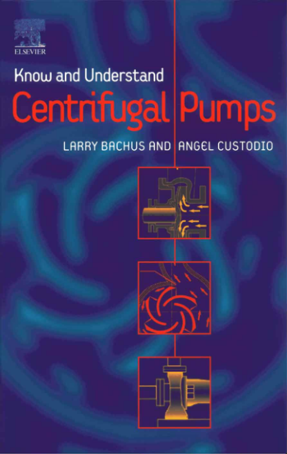 Know and Understand Centrifugal Pumps - Larry Bachus