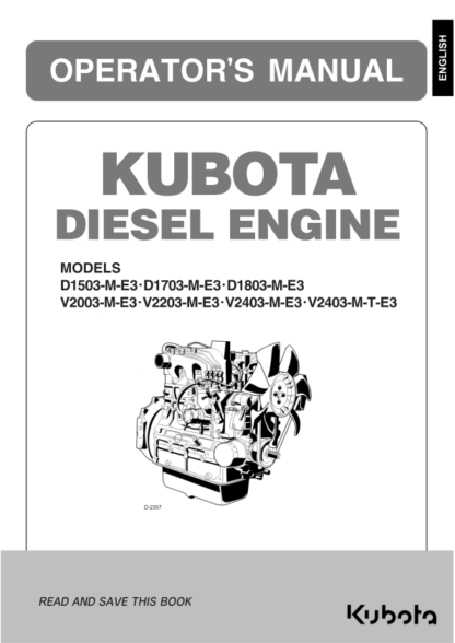 Kubota D1503 D1703 D1803 V2003 V2203 V2403 V2403 Engines Operators Manual - Image 2