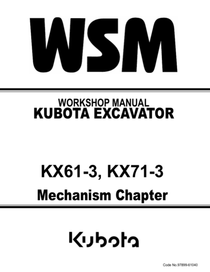 Kubota KX61-3 KX71-3 Excavator Workshop Manual - Image 2