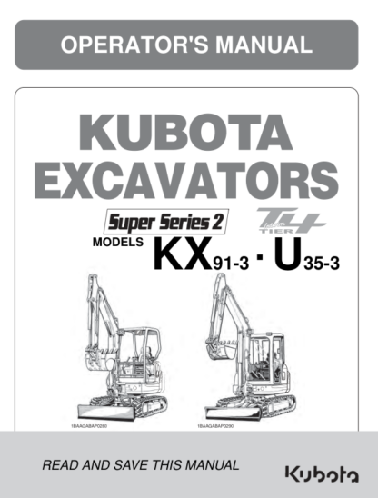 Kubota KX91-3 U35-3  Excavator Operators Manual - Image 2