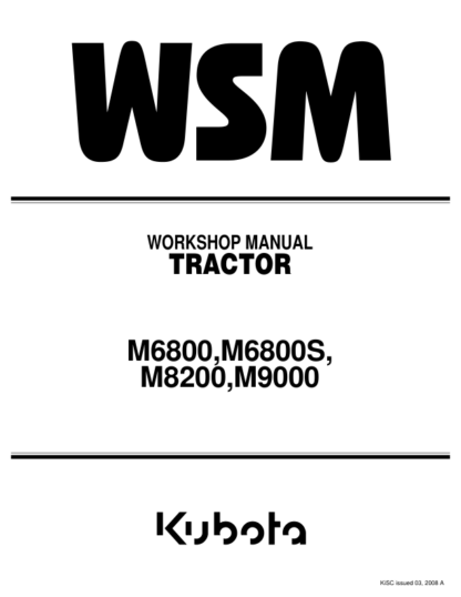 Kubota M6800 M6800S M8200 M9000 Tractor Workshop Manual - Image 2