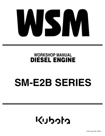 Kubota SM-E2B Diesel Engine Workshop Manual - Image 2