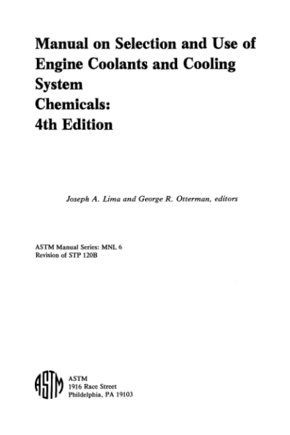 Manual on Selection and Use of Engine Coolants - Joseph A. Lima