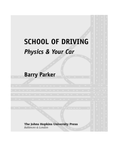 The Isaac Newton School Of Driving - Physics And Your Car - Barry Parker - Image 3