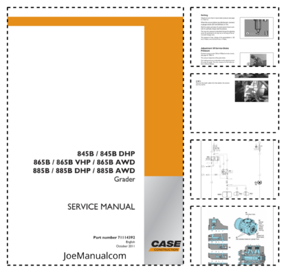 CASE 845B DHP 865B VHP AWD 885B DHP AWD Grader Service Manual