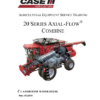 CASE 20 Series Axial Flow Combine Service Training Manual - Image 3