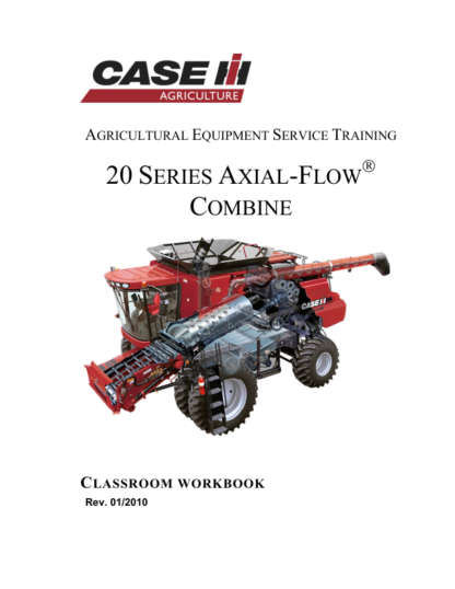 CASE 20 Series Axial Flow Combine Service Training Manual - Image 3