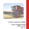CASE 20 Series Axial Flow Combine Service Training Manual - Image 2