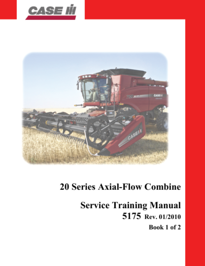 CASE 20 Series Axial Flow Combine Service Training Manual - Image 2
