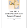 CASE 580 K Backhoe Loader Service Manual - Image 2