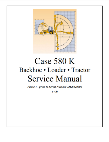 CASE 580 K Backhoe Loader Service Manual - Image 2