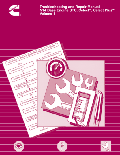 Cummins N14 Base Engine STC Celect Plus Repair Manual Vol 1 - Image 2