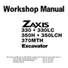 Hitachi Zaxis 330 330LC 350H 350LCH 370 MTH Excav Workshop Manual - Image 2