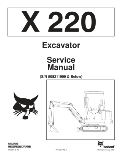 Bobcat X220 Excavator Service Manual SN 508211999 - Image 2