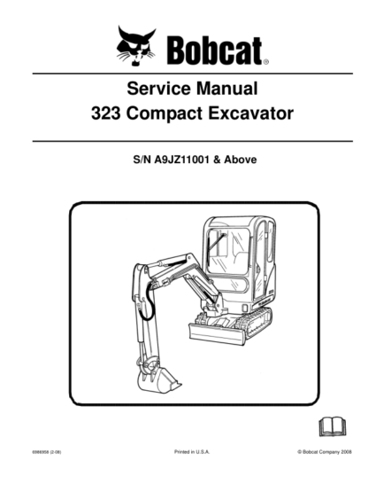 Bobcat 323 Excavator Service Manual SN A9JZ11001 - Image 2