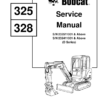Bobcat 325 328 Excavator Service Manual SN 232511001 232411001 - Image 2