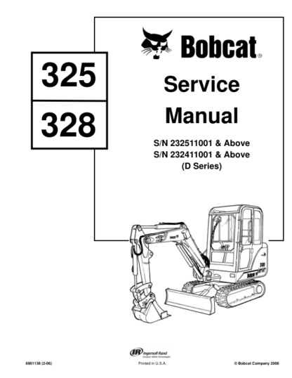 Bobcat 325 328 Excavator Service Manual SN 232511001 232411001 - Image 2