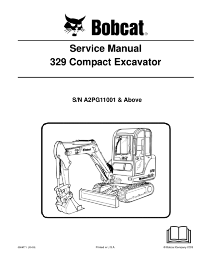 Bobcat 329 Excavator Service Manual SN A2PG11001 - Image 2