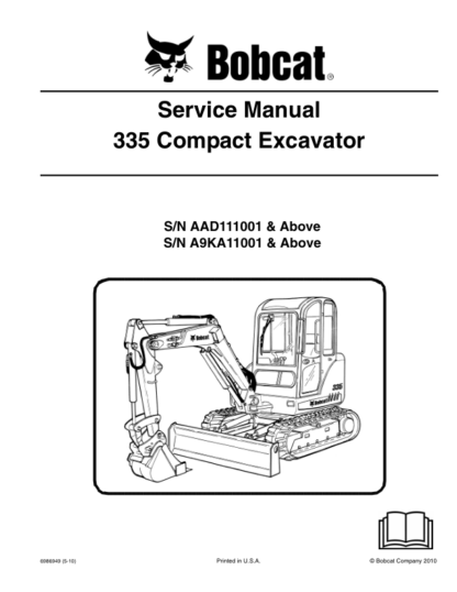 Bobcat 335 Compact Excavator Service Manual SN AAD111001 A9KA11001 - Image 2