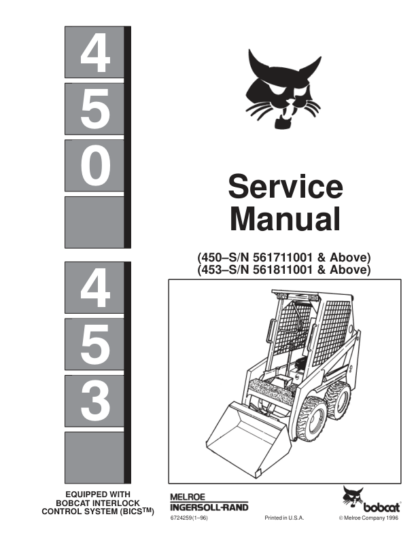 Bobcat 450 453 Skid Steer Loaders Service Manual SN 561711001 561811001 - Image 2