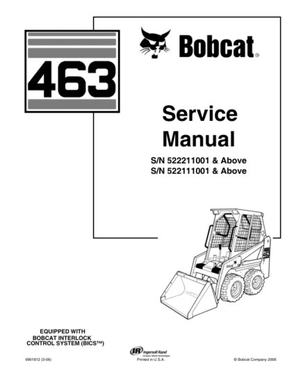 Bobcat 463 Loader Service Manual SN 522211001 522111001 - Image 2
