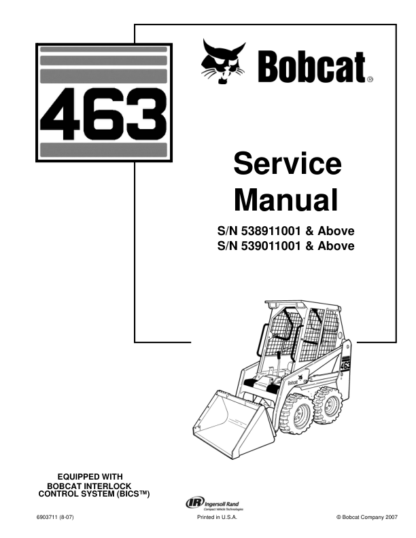 Bobcat 463 Loader Service Manual SN 538911001 539011001 - Image 2