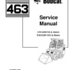 Bobcat 463 Skid Steer Loader Service Manual SN 52001100 519911001 - Image 2