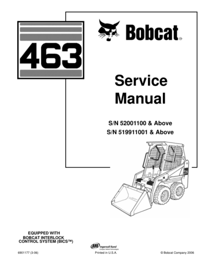 Bobcat 463 Skid Steer Loader Service Manual SN 52001100 519911001 - Image 2