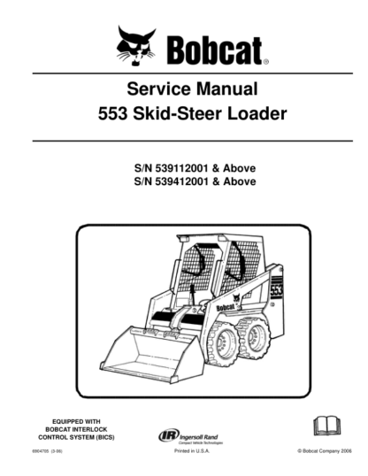 Bobcat 553 Loader Service Manual SN 539112001 539412001 - Image 2