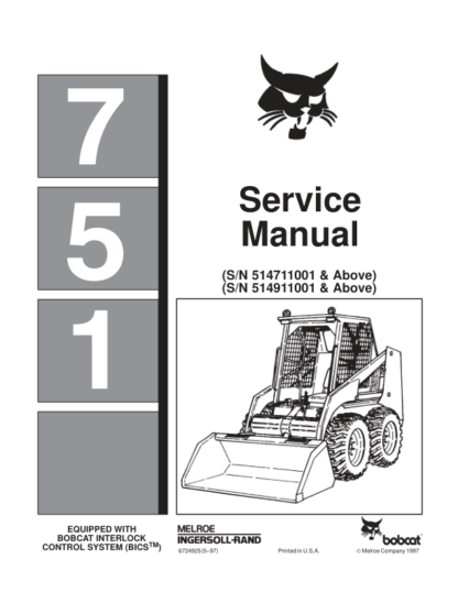Bobcat 751 Loader Service Manual SN 514711001 514911001 - Image 2
