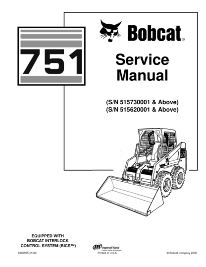 Bobcat 751 Loader Service Manual SN 515730001 515620001 - Image 2