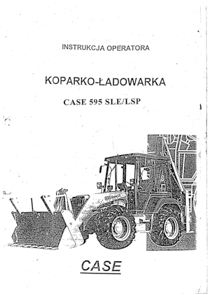 CASE 595 SLE LSP Backhoe Loader Operator Manual PL - Image 2