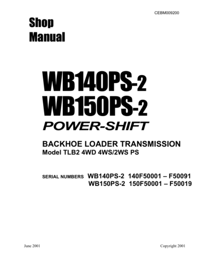 Komatsu WB140PS-2 150PS-2 Backhoe Loader Shop Service Manual CEBM009200 - Image 2