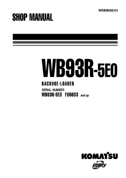 Komatsu WB93R-5 Backhoe Shop Manual F60003 and up - Image 2