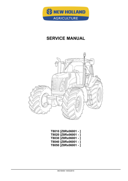 New Holland T8010 T8020 T8030 T8040 T8050 Tractors Service Manual - Image 2